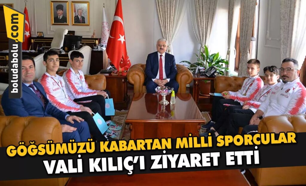 Milli cimnastikçiler, Vali Kılıç’ı ziyaret etti Milli cimnastikçiler, Vali Kılıç’ı ziyaret etti