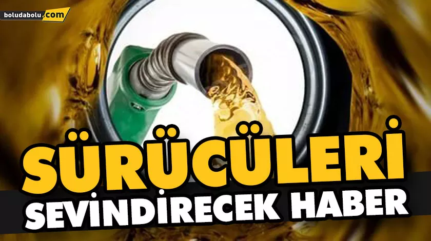 SÜRÜCÜLERİ SEVİNDİRECEK HABER SÜRÜCÜLERİ SEVİNDİRECEK HABER