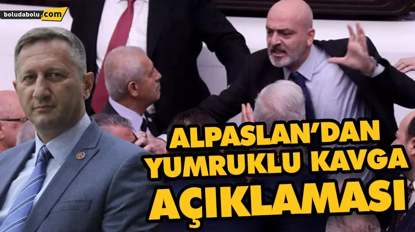 ALPASLAN’DAN YUMRUKLU KAVGA AÇIKLAMASI ALPASLAN’DAN YUMRUKLU KAVGA AÇIKLAMASI