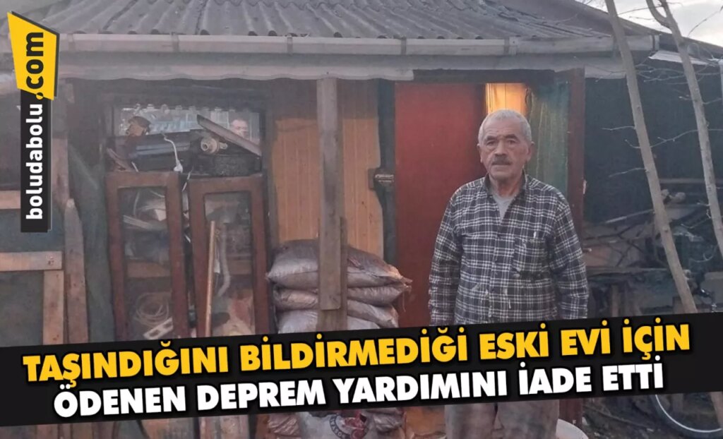 Taşındığını bildirmediği eski evi için ödenen deprem yardımını iade etti Taşındığını bildirmediği eski evi için ödenen deprem yardımını iade etti