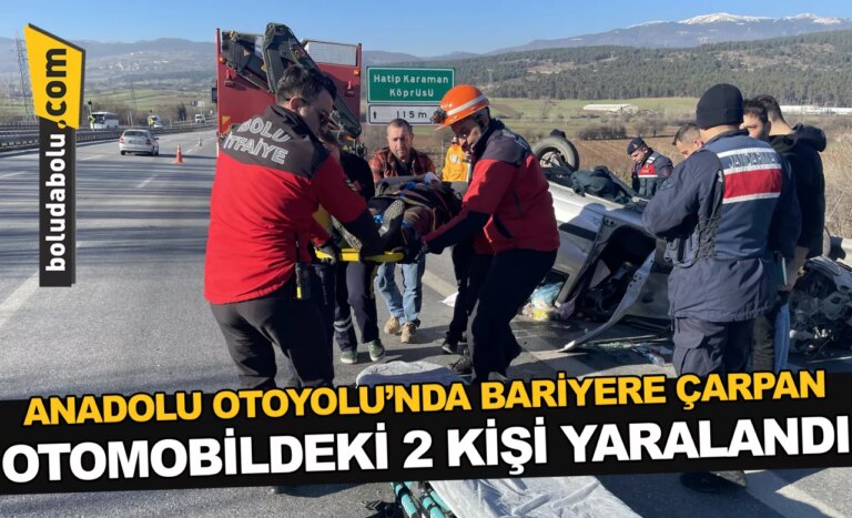 Anadolu Otoyolu’nda bariyere çarpan otomobildeki 2 kişi yaralandı