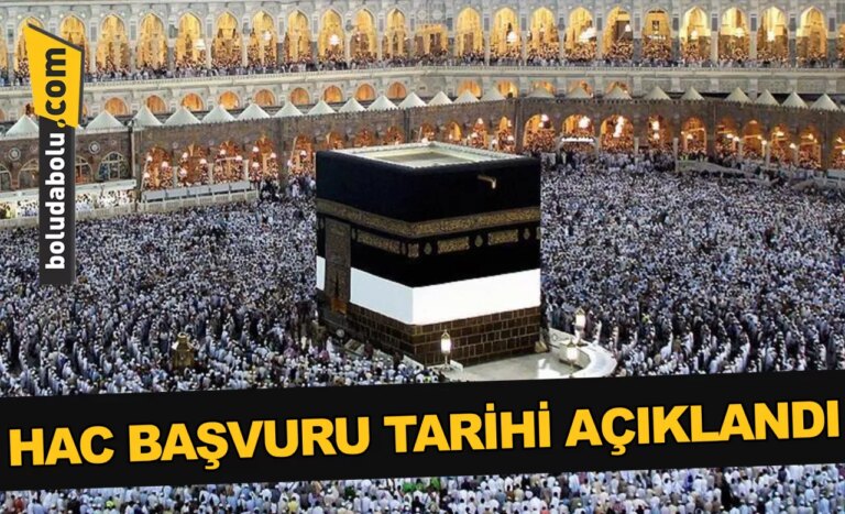 HAC BAŞVURU TARİHİ AÇIKLANDI!