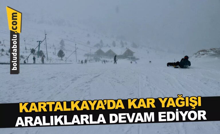 Kartalkaya’da kar yağışı aralıklarla devam ediyor