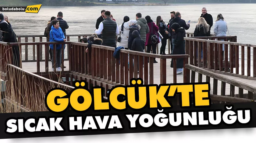 GÖLCÜK’TE SICAK HAVA YOĞUNLUĞU