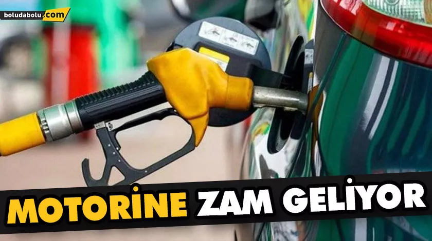 MOTORİNE ZAM GELİYOR MOTORİNE ZAM GELİYOR