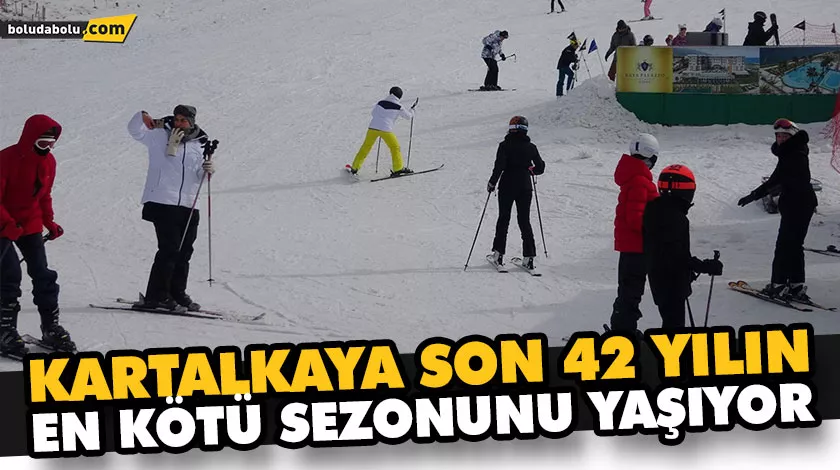 KARTALKAYA SON 42 YILIN EN KÖTÜ SEZONUNU YAŞIYOR KARTALKAYA SON 42 YILIN EN KÖTÜ SEZONUNU YAŞIYOR