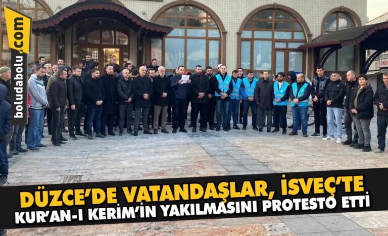 Düzce’de İsveç’te Kur’an-ı Kerim yakılmasına tepki