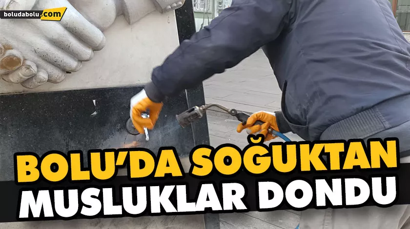 BOLU’DA SOĞUKTAN MUSLUKLAR DONDU BOLU’DA SOĞUKTAN MUSLUKLAR DONDU