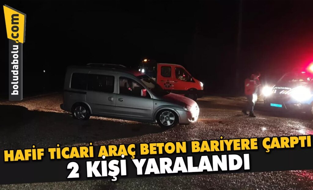 Mudurnu’da beton bariyere çarpan hafif ticari araçtaki 2 kişi yaralandı Mudurnu’da beton bariyere çarpan hafif ticari araçtaki 2 kişi yaralandı