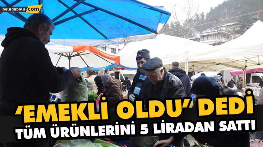 ‘EMEKLİ OLDU’ DEDİ, TÜM ÜRÜNLERİNİ 5 LİRADAN SATTI ‘EMEKLİ OLDU’ DEDİ, TÜM ÜRÜNLERİNİ 5 LİRADAN SATTI