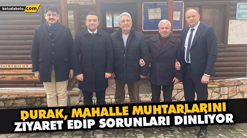 MHP’DEN MAHALLE MUHTARLARINA ZİYARET