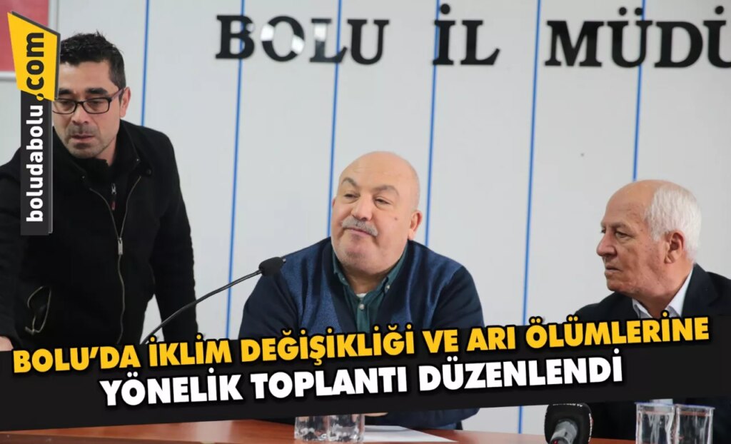 Bolu’da iklim değişikliği ve arı ölümlerine yönelik toplantı düzenlendi Bolu’da iklim değişikliği ve arı ölümlerine yönelik toplantı düzenlendi