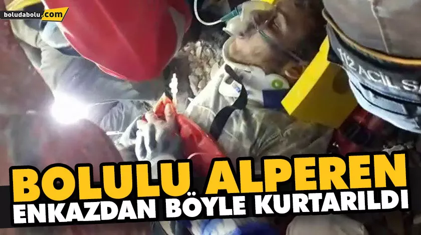 BOLULU ALPEREN ENKAZDAN BÖYLE KURTARILDI BOLULU ALPEREN ENKAZDAN BÖYLE KURTARILDI