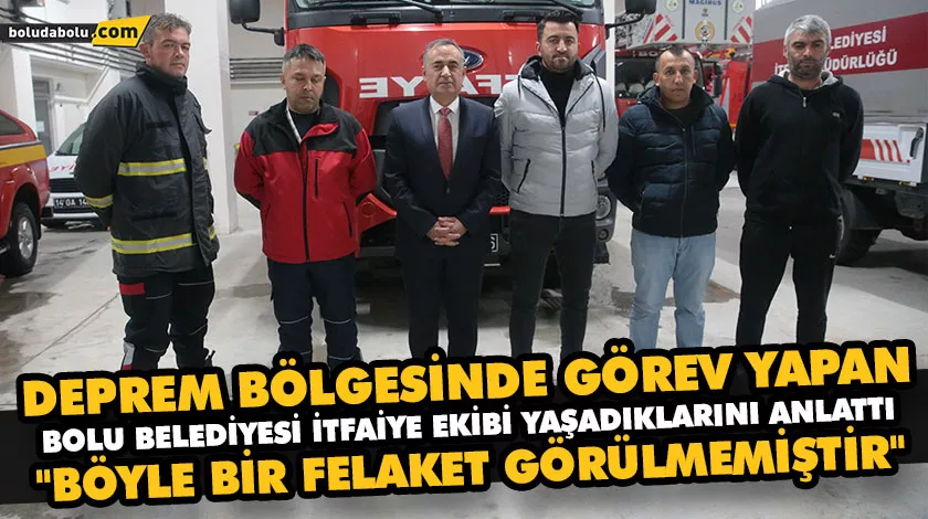 “BÖYLE BİR FELAKET GÖRÜLMEMİŞTİR” “BÖYLE BİR FELAKET GÖRÜLMEMİŞTİR”