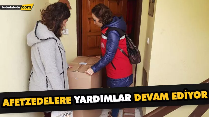 AFETZEDELERE YARDIMLAR DEVAM EDİYOR AFETZEDELERE YARDIMLAR DEVAM EDİYOR