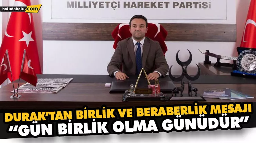 “GÜN BİRLİK OLMA GÜNÜDÜR” “GÜN BİRLİK OLMA GÜNÜDÜR”