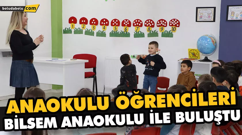 ANAOKULU ÖĞRENCİLERİ BİLSEM ANAOKULU İLE BULUŞTU ANAOKULU ÖĞRENCİLERİ BİLSEM ANAOKULU İLE BULUŞTU