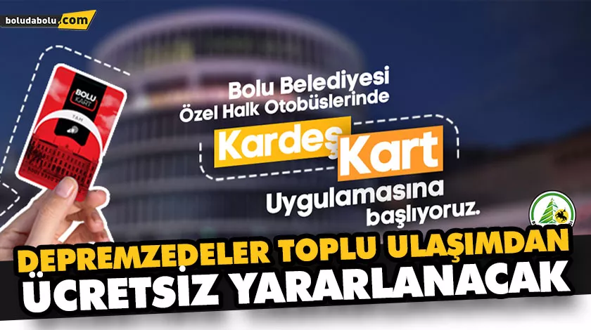 DEPREMZEDELER TOPLU ULAŞIMDAN ÜCRETSİZ YARARLANACAK DEPREMZEDELER TOPLU ULAŞIMDAN ÜCRETSİZ YARARLANACAK