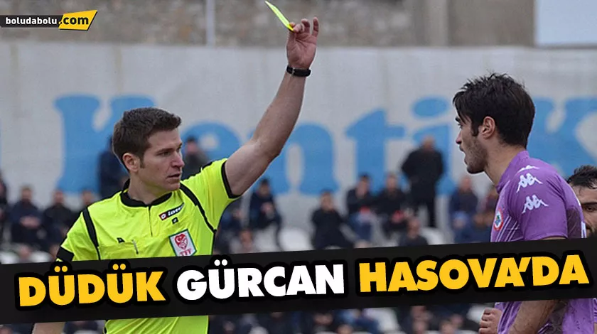 DÜDÜK GÜRCAN HASOVA’DA DÜDÜK GÜRCAN HASOVA’DA