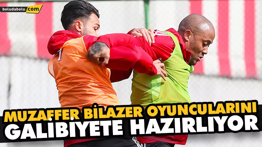MUZAFFER BİLAZER OYUNCULARINI GALİBİYETE HAZIRLIYOR MUZAFFER BİLAZER OYUNCULARINI GALİBİYETE HAZIRLIYOR