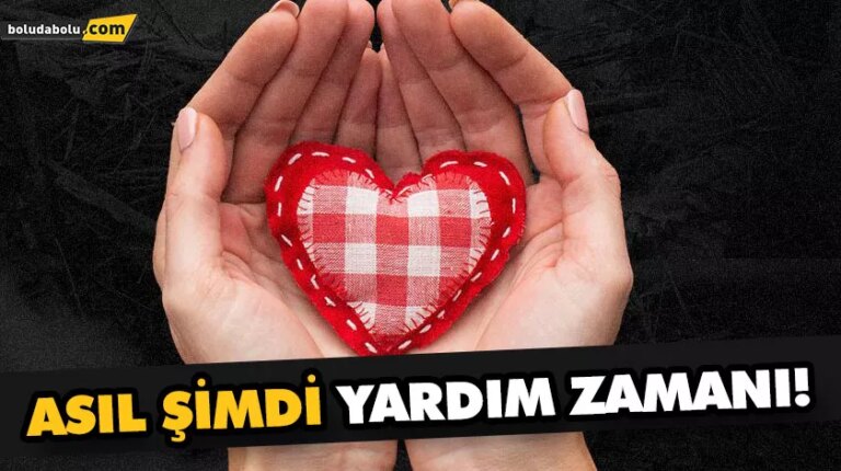 ASIL ŞİMDİ YARDIM ZAMANI!
