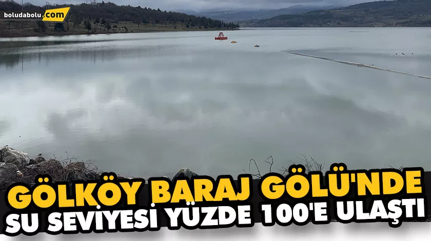 GÖLKÖY BARAJ GÖLÜ’NDE SU SEVİYESİ YÜZDE 100’E ULAŞTI GÖLKÖY BARAJ GÖLÜ’NDE SU SEVİYESİ YÜZDE 100’E ULAŞTI