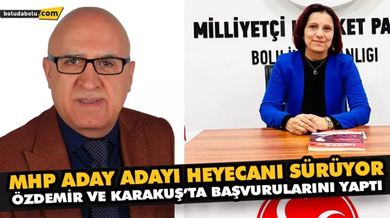 ÖZDEMİR VE KARAKUŞ’TA BAŞVURULARINI YAPTI