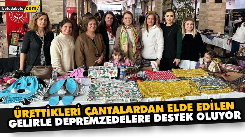 ÜRETTİKLERİ ÇANTALARDAN ELDE EDİLEN GELİRLE DEPREMZEDELERE DESTEK OLUYOR ÜRETTİKLERİ ÇANTALARDAN ELDE EDİLEN GELİRLE DEPREMZEDELERE DESTEK OLUYOR