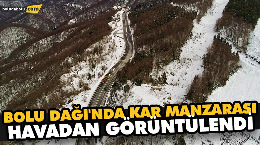 BOLU DAĞI’NDA KAR MANZARASI HAVADAN GÖRÜNTÜLENDİ BOLU DAĞI’NDA KAR MANZARASI HAVADAN GÖRÜNTÜLENDİ