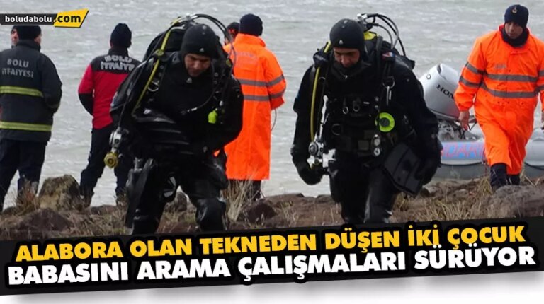 Alabora olan tekneden düşen iki çocuk babasını arama çalışmaları sürüyor