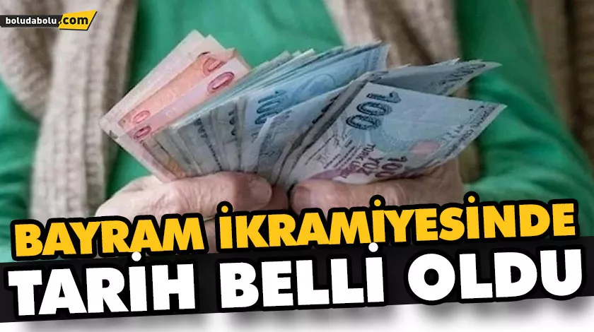 BAYRAM İKRAMİYESİNDE TARİH BELLİ OLDU BAYRAM İKRAMİYESİNDE TARİH BELLİ OLDU