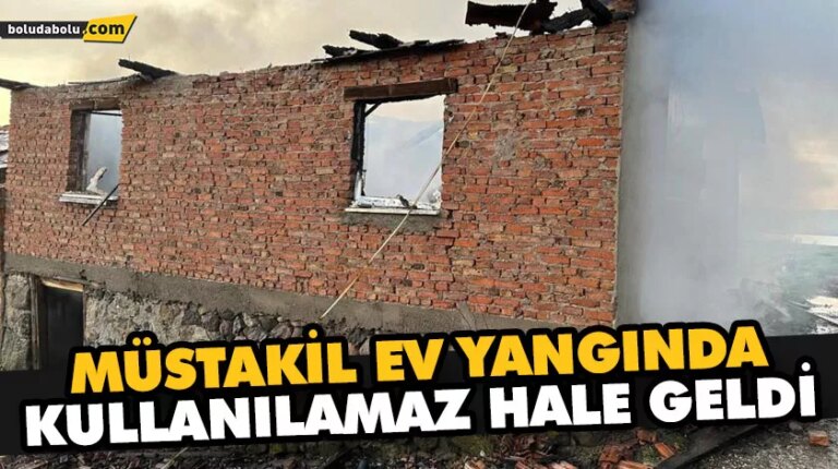 MÜSTAKİL EV YANGINDA KULLANILAMAZ HALE GELDİ