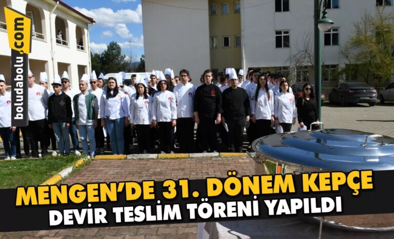 Mengen’de 31. dönem kepçe devir teslim töreni yapıldı