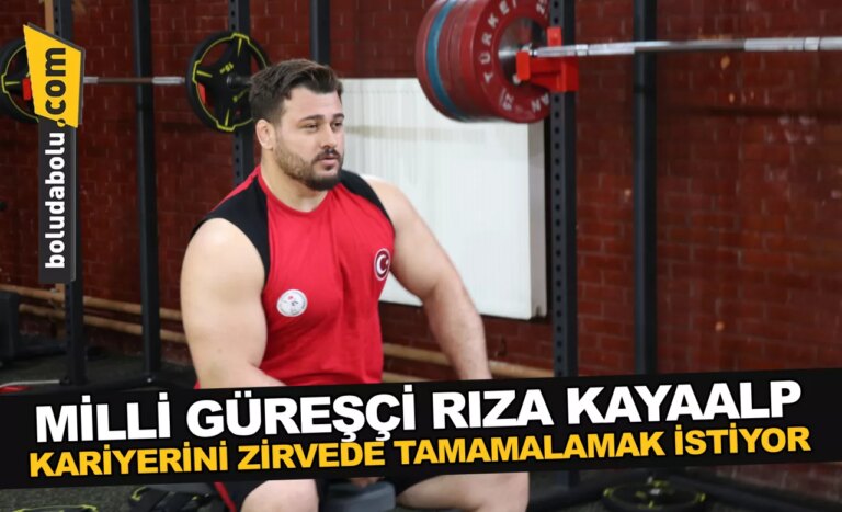 Rıza Kayaalp, kariyerini zirvede tamamlamak istiyor