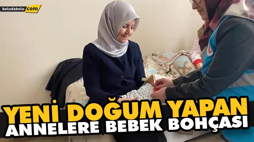 YENİ DOĞUM YAPAN ANNELERE BEBEK BOHÇASI YENİ DOĞUM YAPAN ANNELERE BEBEK BOHÇASI