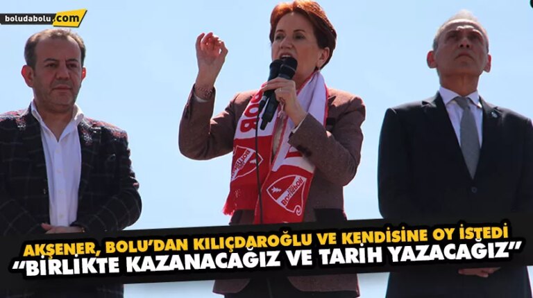“BİRLİKTE KAZANACAĞIZ VE TARİH YAZACAĞIZ”