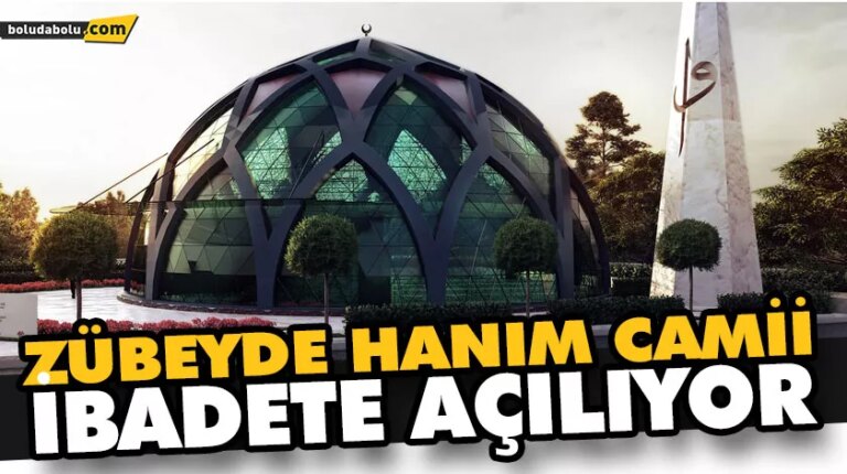 ZÜBEYDE HANIM CAMİİ İBADETE AÇILIYOR