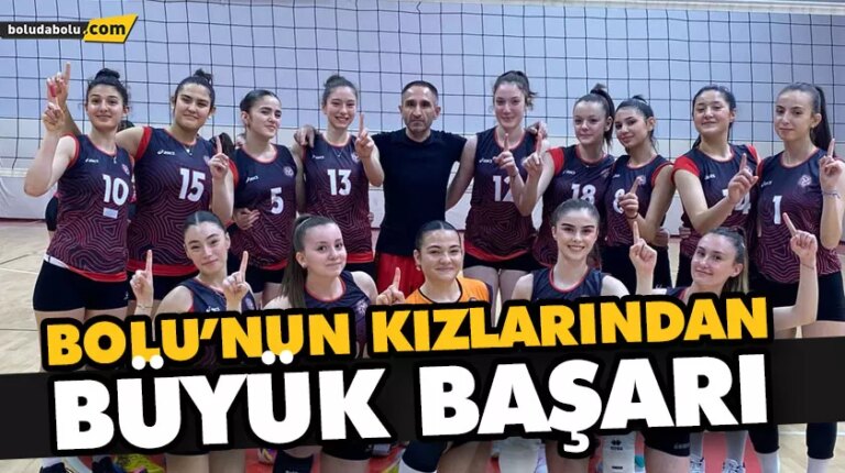 BOLU’NUN KIZLARINDAN BÜYÜK BAŞARI