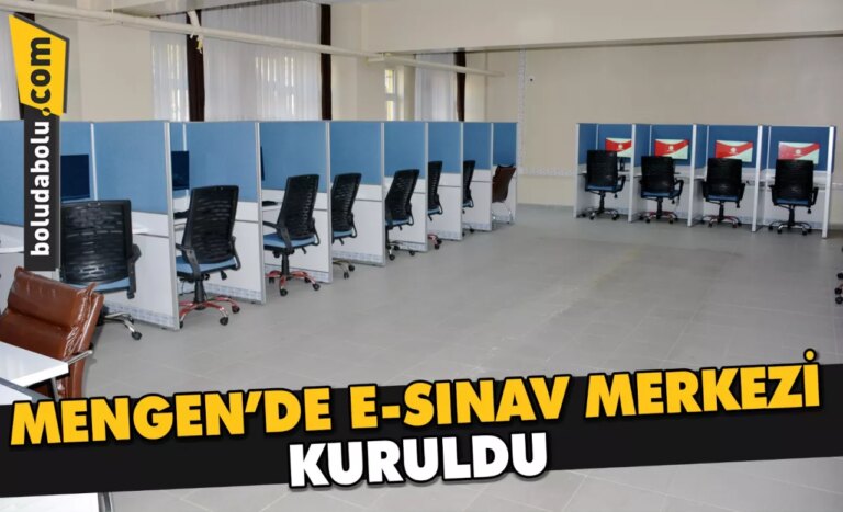 Mengen’de e-sınav merkezi kuruldu