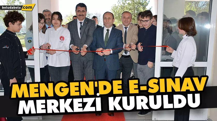 MENGEN’DE E-SINAV MERKEZİ KURULDU MENGEN’DE E-SINAV MERKEZİ KURULDU