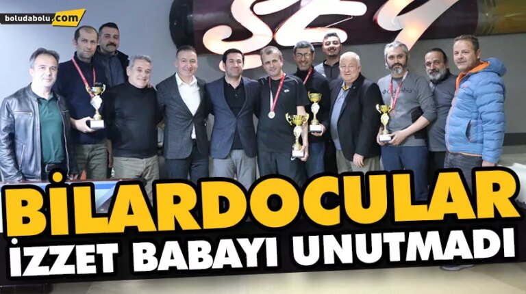 BİLARDOCULAR İZZET BABAYI UNUTMADI