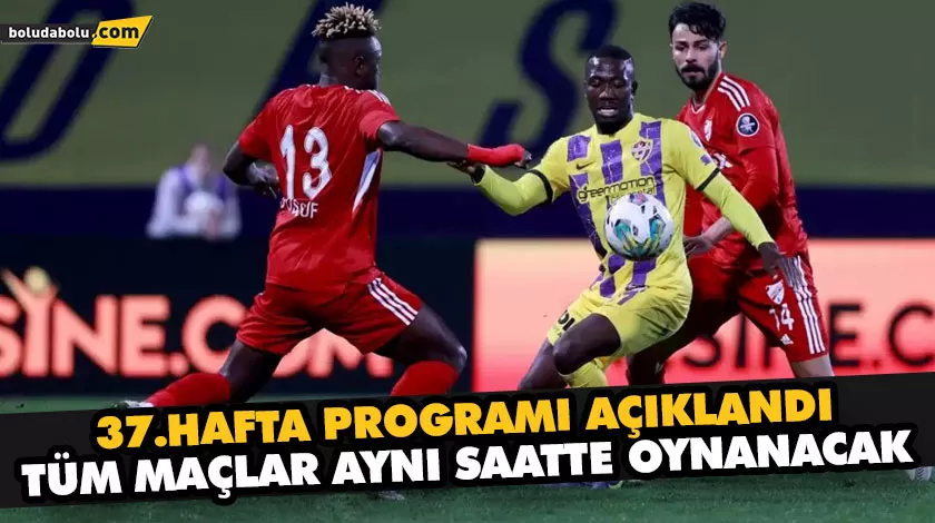TÜM MAÇLAR AYNI SAATTE OYNANACAK TÜM MAÇLAR AYNI SAATTE OYNANACAK