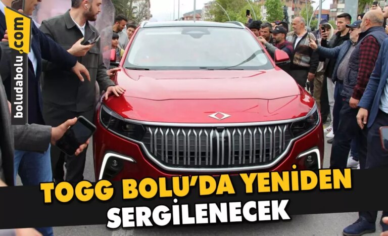 TOGG BOLU’DA YENİDEN SERGİLENECEK!