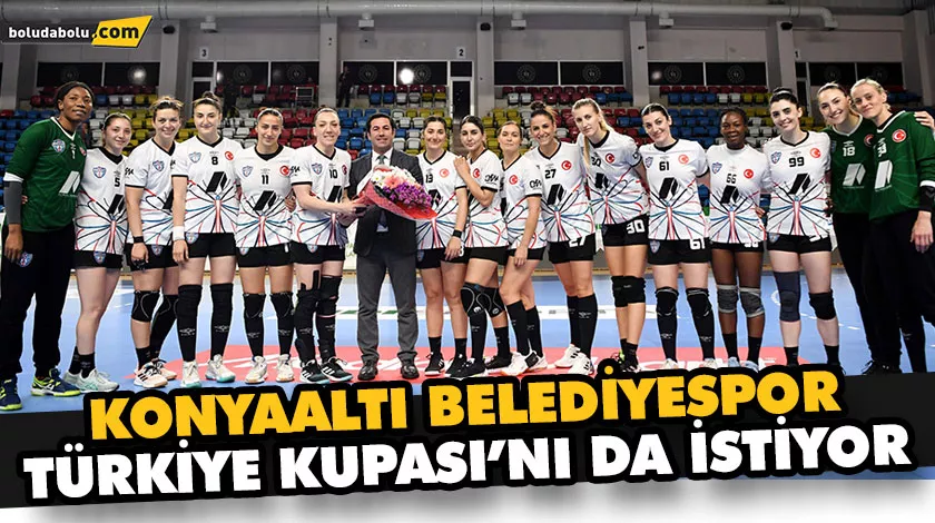 KONYAALTI BELEDİYESPOR TÜRKİYE KUPASI’NI DA İSTİYOR KONYAALTI BELEDİYESPOR TÜRKİYE KUPASI’NI DA İSTİYOR