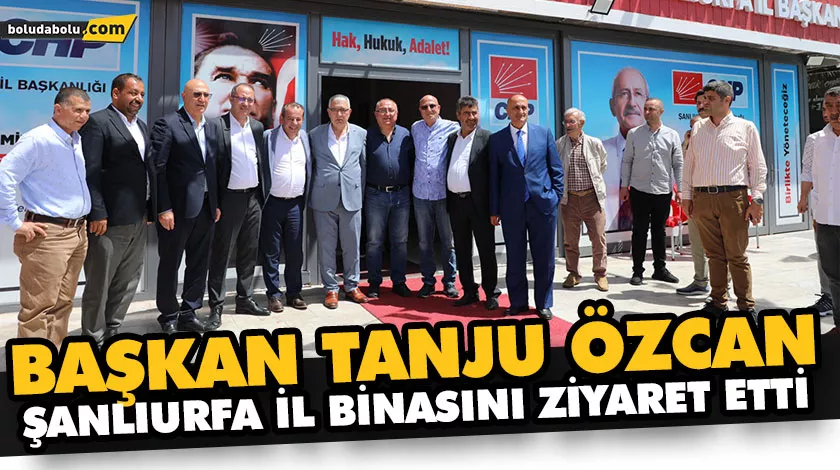 BAŞKAN TANJU ÖZCAN, ŞANLIURFA İL BİNASINI ZİYARET ETTİ BAŞKAN TANJU ÖZCAN, ŞANLIURFA İL BİNASINI ZİYARET ETTİ