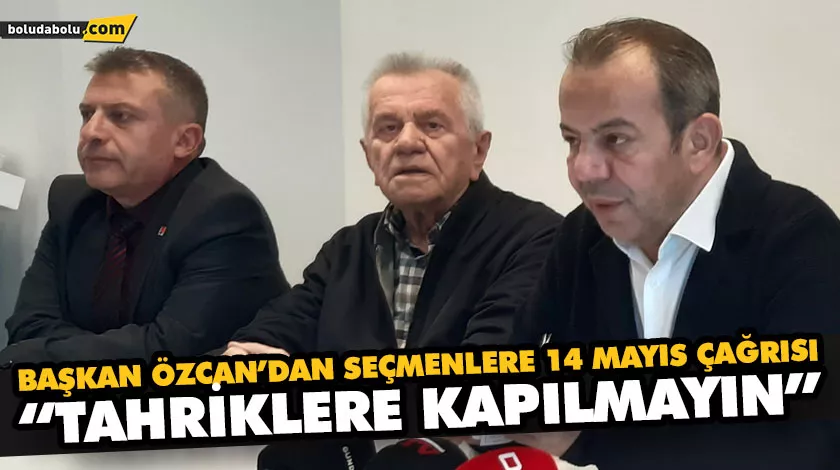 “TAHRİKLERE KAPILMAYIN” “TAHRİKLERE KAPILMAYIN”
