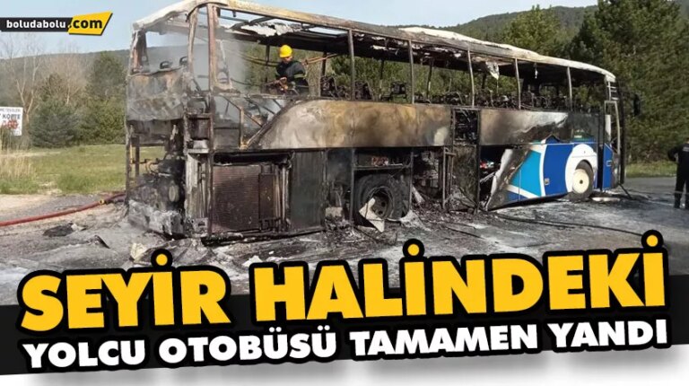 SEYİR HALİNDEKİ YOLCU OTOBÜSÜ TAMAMEN YANDI