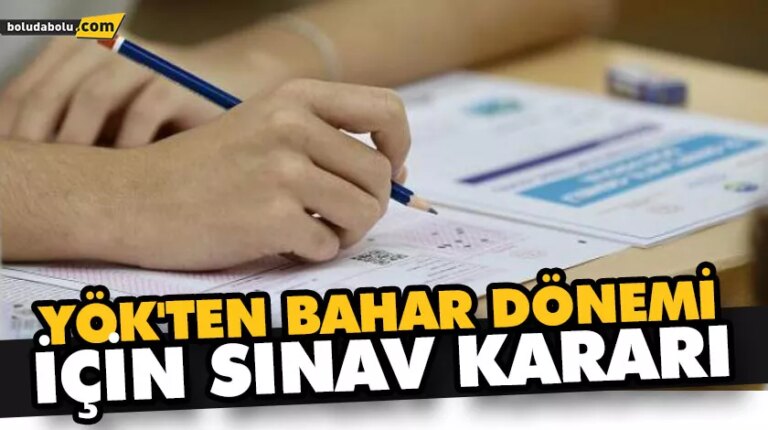 YÖK DUYURDU! SINAVLAR 1 HAZİRAN’DAN SONRAYA ERTELENDİ