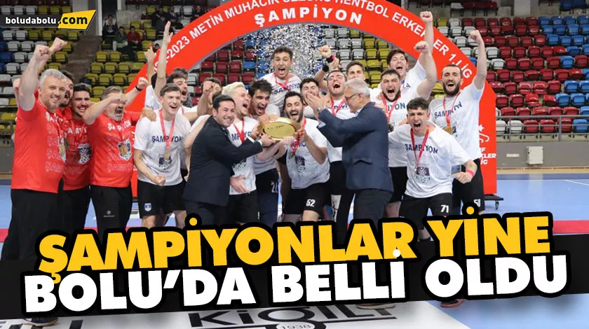 ŞAMPİYONLAR YİNE BOLU’DA BELLİ OLDU ŞAMPİYONLAR YİNE BOLU’DA BELLİ OLDU