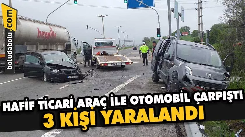 Bolu’da hafif ticari araç ile otomobil çarpıştı, 3 kişi yaralandı Bolu’da hafif ticari araç ile otomobil çarpıştı, 3 kişi yaralandı